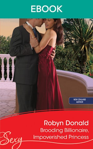 Brooding Billionaire, Impoverished Princess