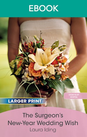 The Surgeon's New-Year Wedding Wish