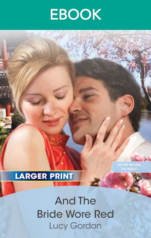 And The Bride Wore Red