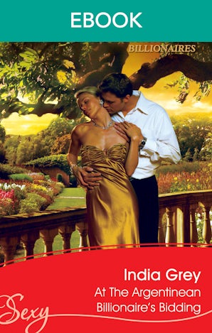 At The Argentinean Billionaire's Bidding