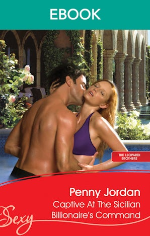 Captive At The Sicilian Billionaire's Command