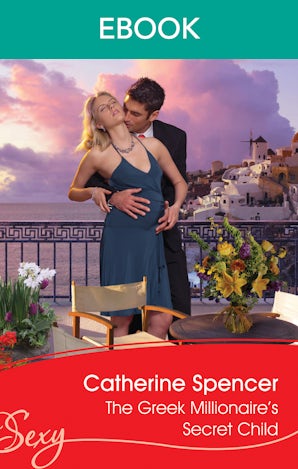 The Greek Millionaire's Secret Child