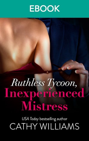 Ruthless Tycoon, Inexperienced Mistress