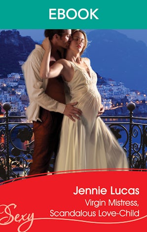 Virgin Mistress, Scandalous Love-Child