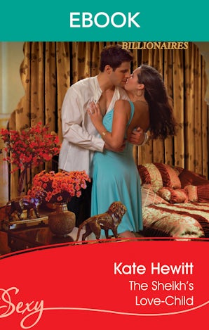 The Sheikh's Love-Child