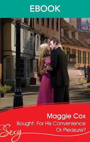 Bought For His Convenience Or Pleasure?