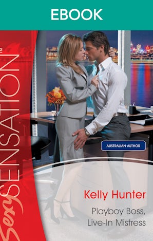 Playboy Boss, Live-In Mistress