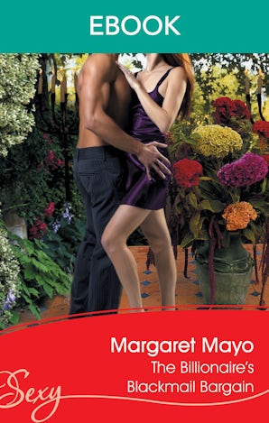 The Billionaire's Blackmail Bargain