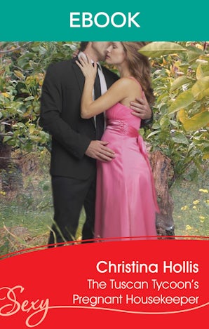 The Tuscan Tycoon's Pregnant Housekeeper