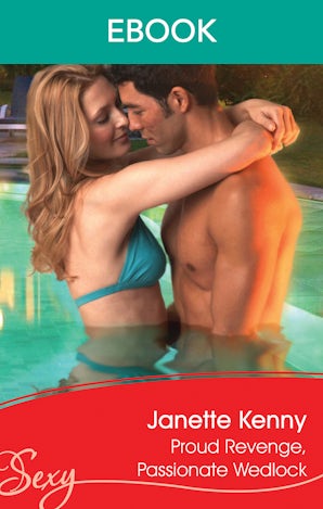 Proud Revenge, Passionate Wedlock