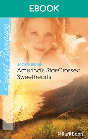 America's Star-Crossed Sweethearts
