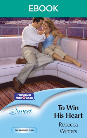 To Win His Heart
