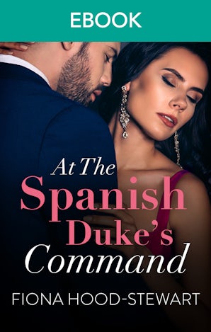 At The Spanish Duke's Command