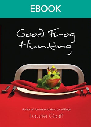 Good Frog Hunting