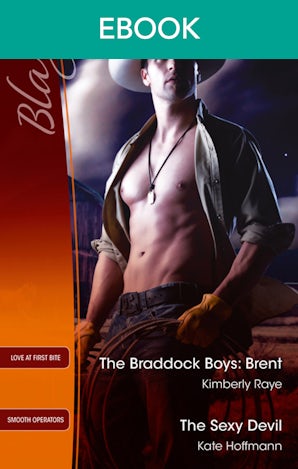 The Braddock Boys: Brent/The Sexy Devil