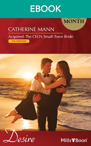 Acquired: The Ceo's Small-Town Bride