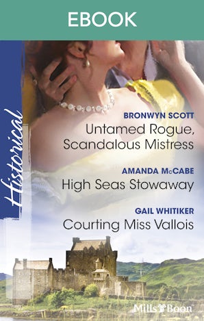 Untamed Rogue, Scandalous Mistress