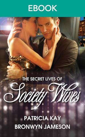 The Secret Lives Of Society Wives - Box Set, Books 3-4