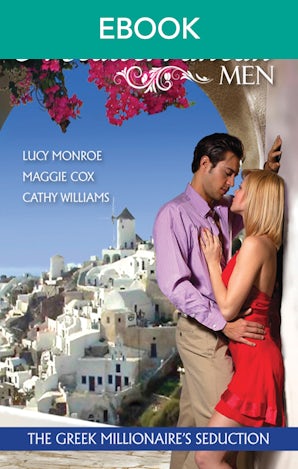 Mediterranean Men: The Greek Millionaire's Seduction - 3 Book Box Set, Volume 1
