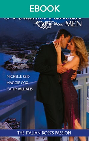 Mediterranean Men: The Italian Boss's Passion - 3 Book Box Set, Volume 2