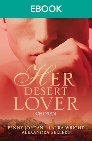 Her Desert Lover: Chosen - 3 Book Box Set