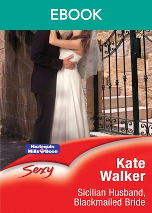 Sicilian Husband, Blackmailed Bride