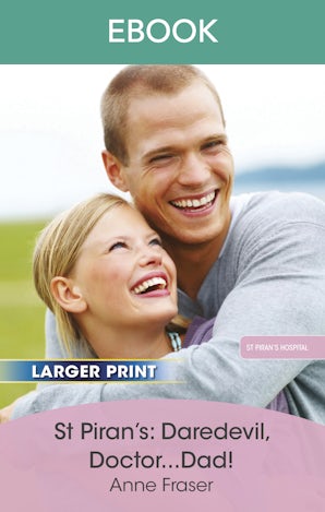St Piran's: Daredevil, Doctor...Dad!