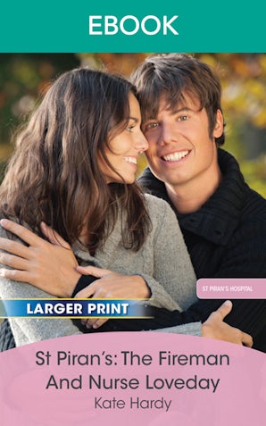 St Piran's: The Fireman And Nurse Loveday