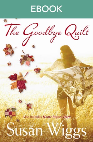The Goodbye Quilt