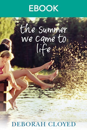 The Summer We Came To Life