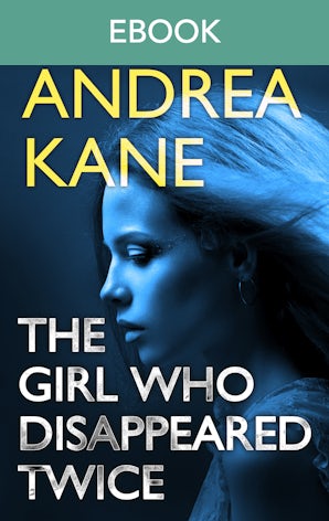 The Girl Who Disappeared Twice