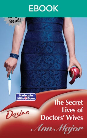 The Secret Lives Of Doctors' Wives