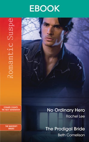 No Ordinary Hero/The Prodigal Bride