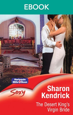 The Desert King's Virgin Bride