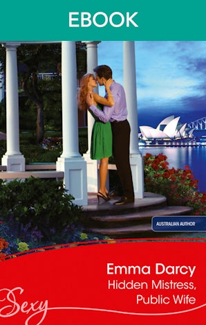 Hidden Mistress, Public Wife