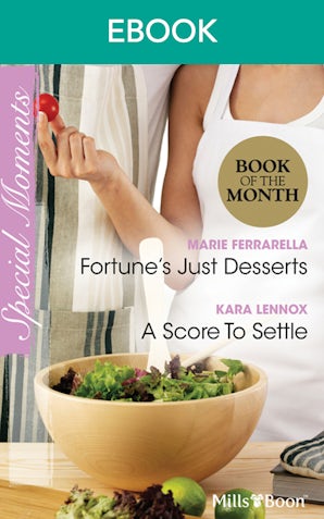 Fortune's Just Desserts/A Score To Settle