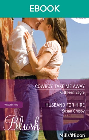Cowboy, Take Me Away/Husband For Hire