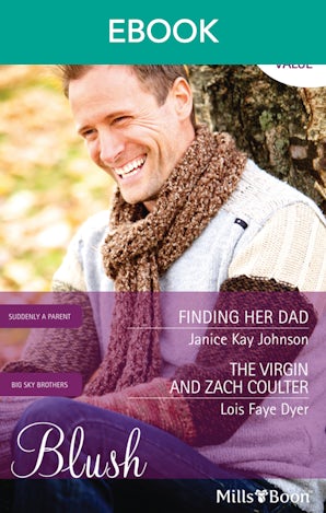 Finding Her Dad/The Virgin And Zach Coulter