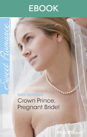 Crown Prince, Pregnant Bride!