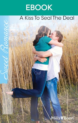 A Kiss To Seal The Deal