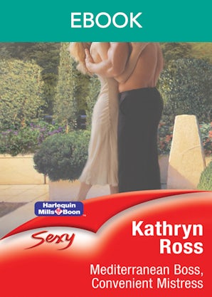 Mediterranean Boss, Convenient Mistress