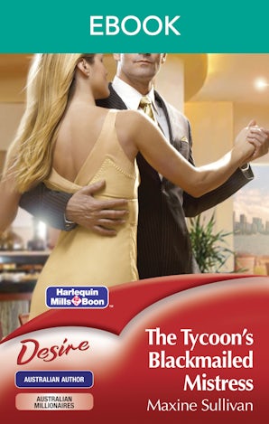 The Tycoon's Blackmailed Mistress