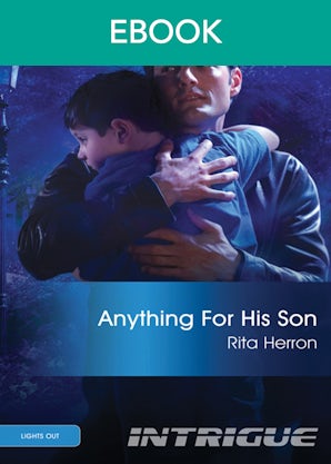 Anything For His Son