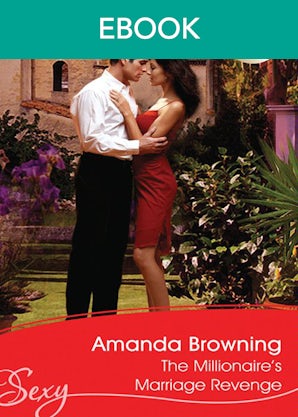 The Millionaire's Marriage Revenge