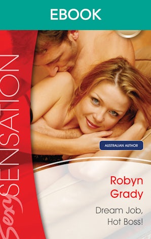Dream Job, Hot Boss!