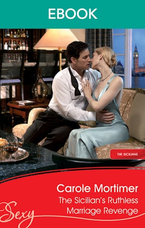 The Sicilian's Ruthless Marriage Revenge