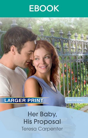 Her Baby, His Proposal