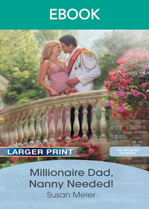 Milllionaire Dad, Nanny Needed!