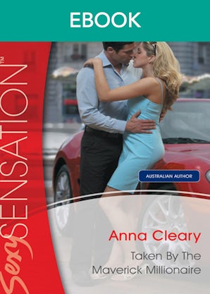 Taken By The Maverick Millionaire