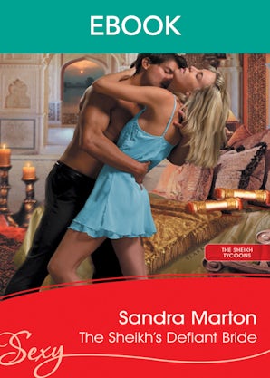 The Sheikh's Defiant Bride